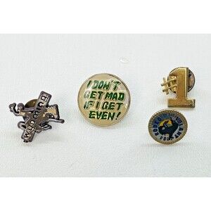 Lapel Hat Pins I Don't Get Mad If I get Even, #1, Volant Rodeo '84 AFB, Wyoming